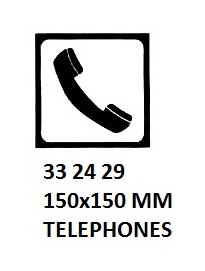 SIGN FOR PASSENGER VSL, TELEPHONES 150X150MM