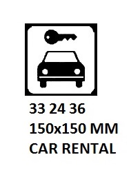 SIGN PASSENGER VSL & TERMINAL, CAR RENTAL 150X150MM