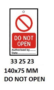 TAG W/TIE TEMPORARY PVC, DO NOT OPEN #2523