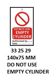 TIE TAG TEMPORARY DO NOT USE, EMPTY CYL 2529HF 140X75MM