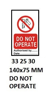 TAG W/TIE TEMPORARY PVC, DO NOT OPERATE #2530