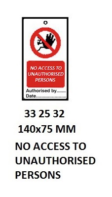 SIGN ISPS CODE NO ACCESS, #2532HF 140X75MM
