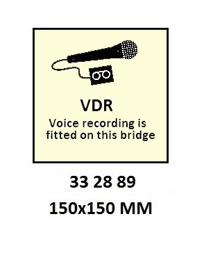 SIGN ISPS CODE VOICE RECORDING, IS FITTED #WV2889JJ 150X150MM