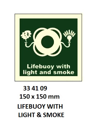 SAFETY SIGN LIFEBUOY WITH, LIGHT & SMOKE 150X150MM (IMO)