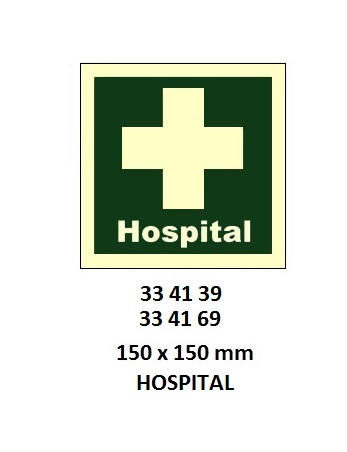 SAFETY SIGN LSA HOSPITAL, 150X150MM