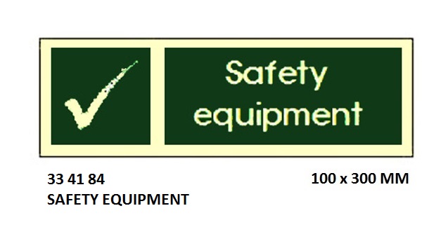 SAFETY SIGN SAFETY EQUIPMENT, 100X300MM