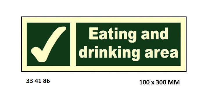 SAFETY SIGN EATING AND, DRINKING AREA 100X300MM
