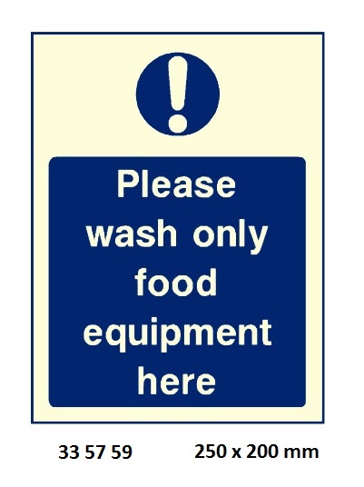 SIGN GALLEY PLS WASH ONLY FOOD, EQUIPMENT #5759LK 250X200MM