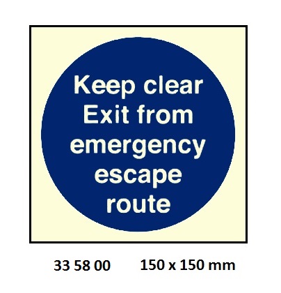 MANDATORY SIGN KEEP CLEAR, EXIT FOR ESCAPE 150X150MM
