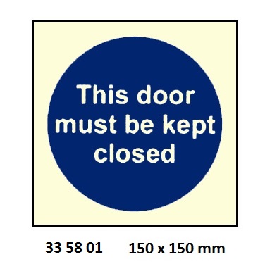MANDATORY SIGN THIS DOOR MUST, BE KEPT CLOSED 150X150MM