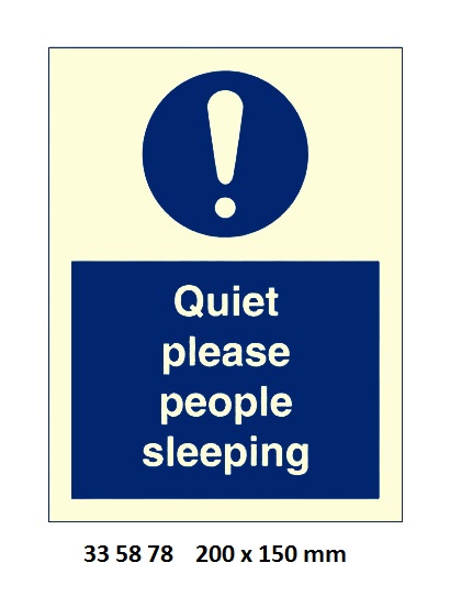 SIGN ACCOMMODATION QUIET PLS, PEOPLE SLEEPING 5878 200X150MM