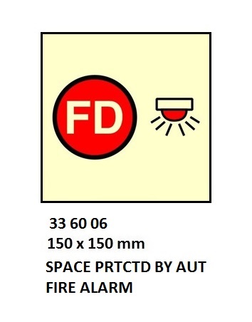 FIRE CONTROL SIGN SPACE PRTCTD, BY AUT FIRE ALARM 150X150MM