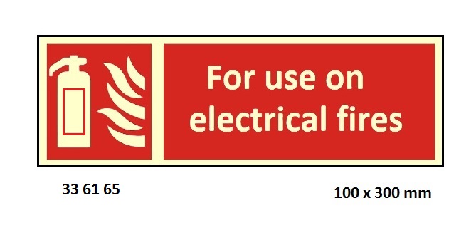 FIRE EQUIP SIGN (RED) FOR USE, ON ELECTRICAL FIRE 100X300MM