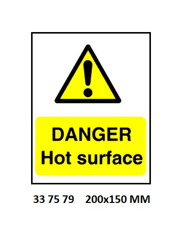 HAZARD SIGN DANGER HOT SURFACE, (SIZE TO BE SPECIFIED)