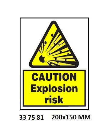 SIGN WHITE VINYL SELF ADHESIVE, 7581 200X150MM CAUTION EXPLOSI
