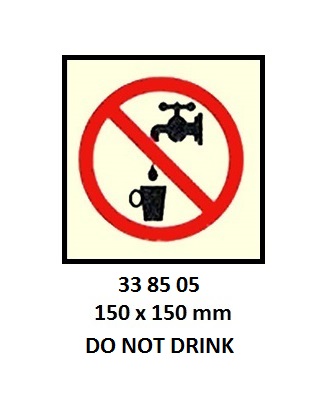 SIGN VINYL SELF ADHESIVE #8505, DO NOT DRINK (SPECIFY SIZE)