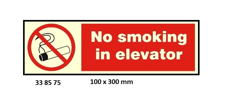 SIGN ACCOMMODATION NO SMOKING, IN ELEVATOR 8575FK 75X200MM