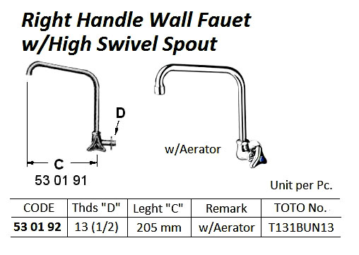 FAUCET WALL RIGHT HAND W/HIGH, SWIVEL SPOUT & AERATOR 13(1/2)